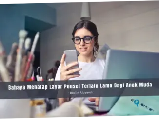Bahaya Menatap Layar Ponsel Terlalu Lama: Risiko Kerusakan Jaringan Mata