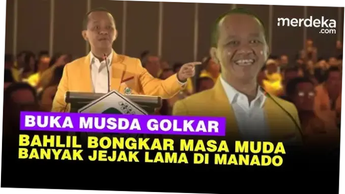 Buka Musda XI Golkar Sulut, Ketum Bahlil Bagikan Strategi Kemenangan Partai ke Kader Beringin