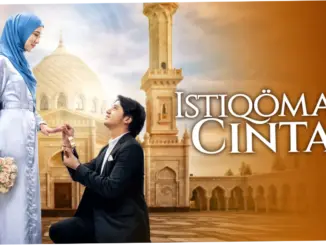 Istiqomah Cinta: Kisah Cinta yang Tak Pernah Berakhir