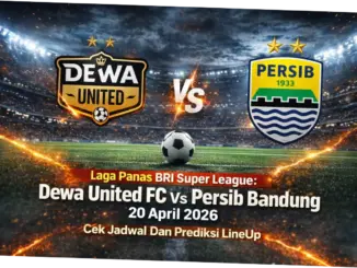 Jadwal Persib di Super League: Pertandingan Melawan Dewa United