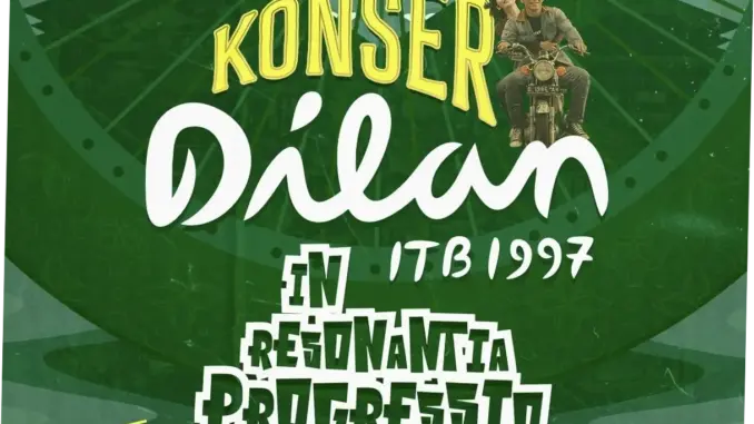 Konser untuk Menyambut 'Dilan ITB 1997' Akan Digelar di Bandung