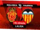 Mallorca vs Valencia: Pertarungan Sengit di La Liga