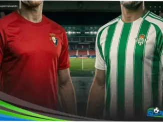 Osasuna vs Real Betis: Pertarungan Sengit di LaLiga Babak 31