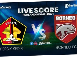 Pertandingan Persik Kediri vs Borneo FC: Jadwal, Prediksi, dan Head-to-Head