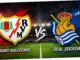 Pertandingan Sengit Rayo Vallecano vs Real Sociedad di La Liga
