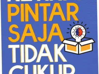 Pintar Saja Tidak Cukup? Ini Bedanya Book Smart dan Street Smart