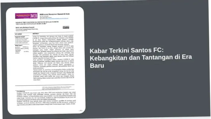 Santos FC: Kebangkitan dan Tantangan di Serie A Brasil