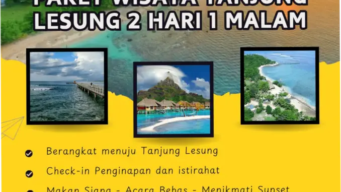 Tanjung Lesung Tawarkan Paket Wisata untuk Dukung HUT ke-152 Pandeglang