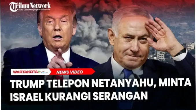Trump Minta Netanyahu Kurangi Serangan ke Lebanon