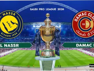 Al Nassr vs Damac FC: Pertarungan Sengit di Liga Arab Saudi