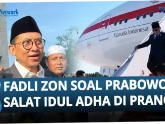 Fadli Zon: Prabowo Salat Idul Adha di Prancis, Momentum Iduladha 1447 H, dan Buku Sejarah Indonesia