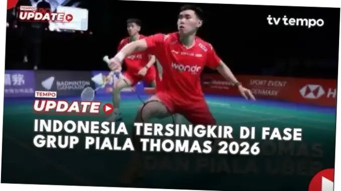 Indonesia Tersingkir di Fase Grup Piala Thomas 2026