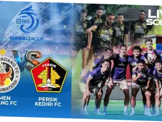 Semen Padang FC vs Persik Kediri: Pertarungan Sengit di Klasemen BRI Super League