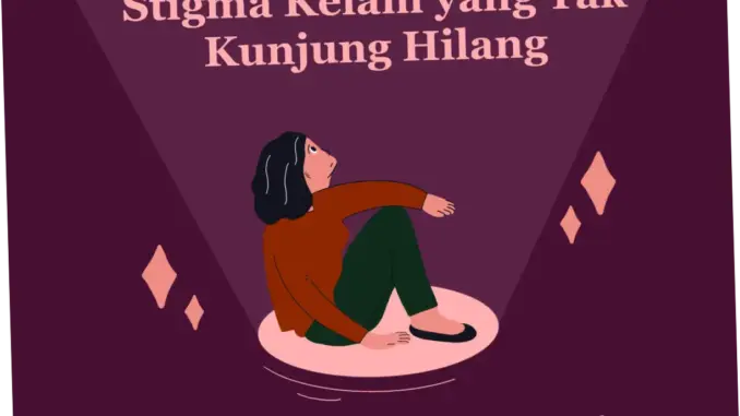 Stigma Patriarki dan Dampaknya terhadap Korban Kekerasan Seksual