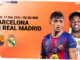 Tempat Menonton Barcelona vs Real Madrid: Informasi Terlengkap