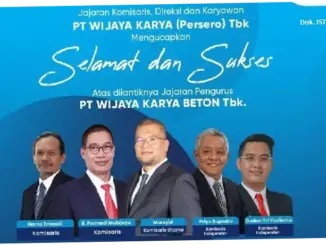 Wijaya Karya Rombak Jajaran Komisaris dan Direksi: Fokus Perkuat Fundamental dan Likuiditas